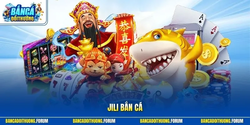 Jili bắn cá
